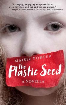 The Plastic Seed Read online