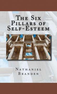 The Six Pillars of Self-Esteem Read online