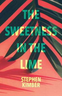 The Sweetness in the Lime Read online