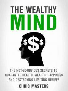 The Wealthy Mind Read online