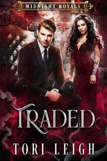 Traded: A Vampire King Paranormal Romance (Midnight Royals Book 1) Read online