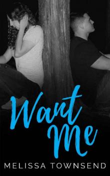 Want Me (Protector Series Book 3) Read online