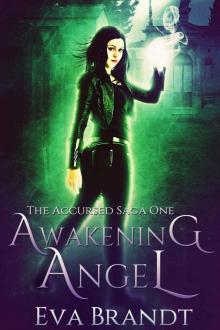 Awakening Angel Read online