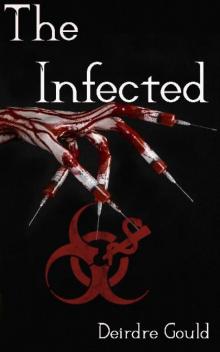 Before The Cure (Book 2): The Infected Read online