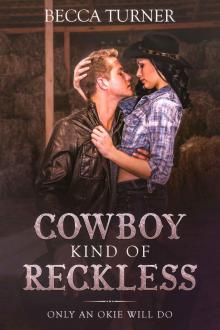 Cowboy Kind of Reckless Read online