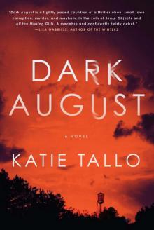 Dark August Read online