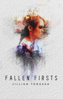 Fallen Firsts (Rebel Thirds Book 3) Read online