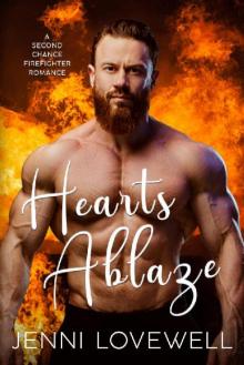 Hearts Ablaze (Courageous Hearts Series Book 2) Read online