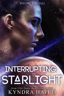 Interrupting Starlight Read online