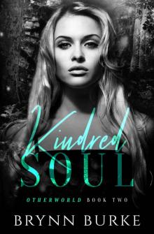 Kindred Soul (Otherworld Book 2) Read online