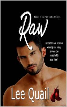 Raw (Raw Instinct Book 1) Read online