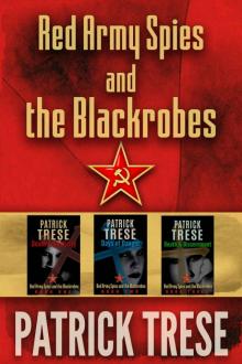 Red Army Spies and the Blackrobes Trilogy Read online
