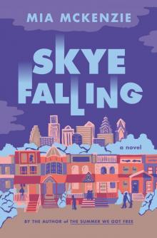 Skye Falling Read online