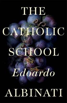 The Catholic School Read online
