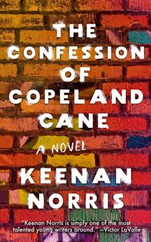 The Confession of Copeland Cane Read online
