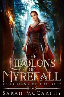 The Eidolons of Myrefall Read online