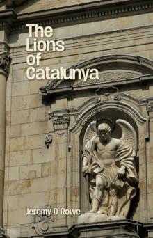 The Lions of Catalunya Read online