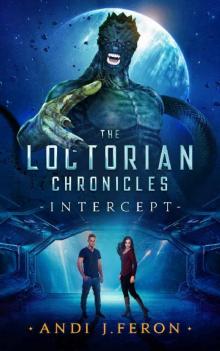 The Loctorian Chronicles Intercept Read online