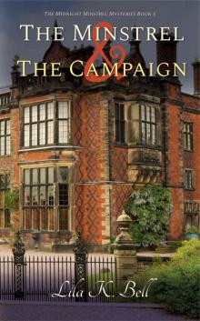 The Minstrel & The Campaign Read online