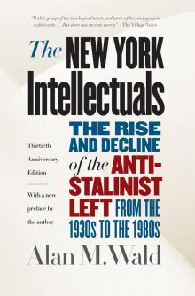 The New York Intellectuals (10th Anniversary Edition) Read online