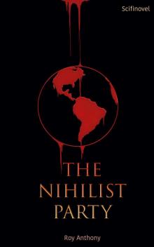 The Nihilist Party Read online