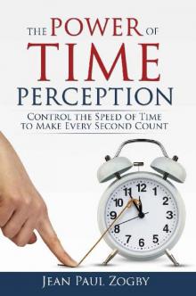 The Power of Time Perception Read online