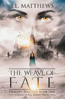 The Weave of Fate Read online