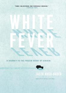 White Fever Read online