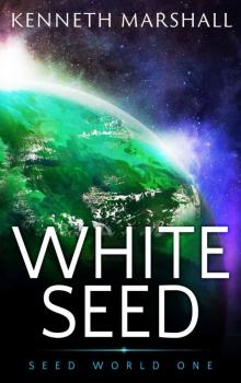 White Seed Read online