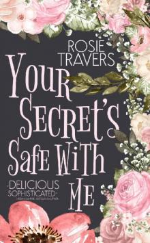 Your Secret's Safe With Me Read online