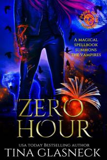 Zero Hour: Prequel to the Order of the Dragon Series Read online