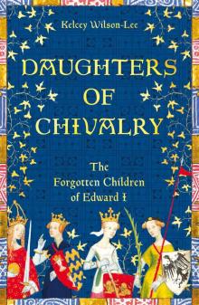 Daughters of Chivalry Read online