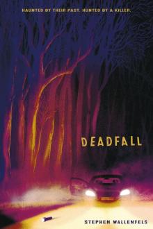 Deadfall Read online