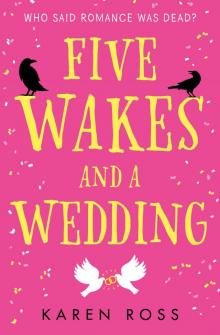 Five Wakes and a Wedding Read online