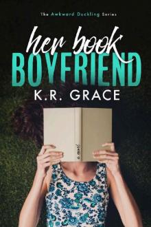 Her Book Boyfriend (The Awkward Duckling Books 1) Read online