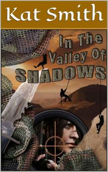 In The Valley Of Shadows Read online