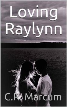 Loving Raylynn Read online