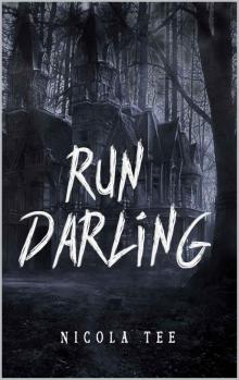 Run, Darling Read online
