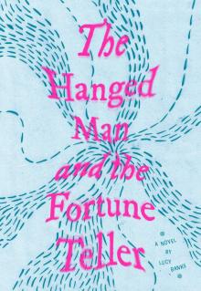 The Hanged Man and the Fortune Teller Read online