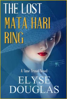 The Lost Mata Hari Ring Read online