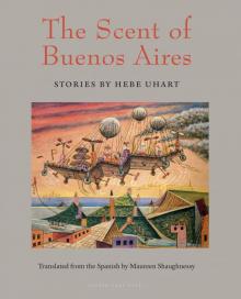 The Scent of Buenos Aires Read online