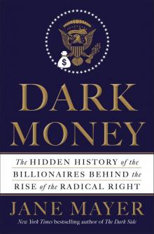 Dark Money Read online