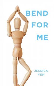 Bend for Me Read online