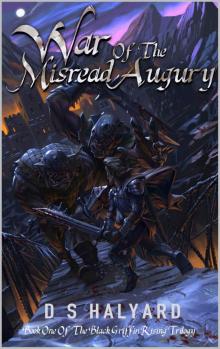 War of the Misread Augury: Book One of the Black Griffin Rising Trilogy Read online