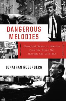 Dangerous Melodies Read online