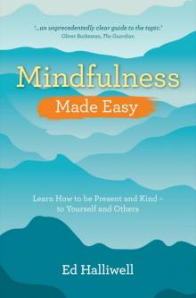 Mindfulness Made Easy Read online