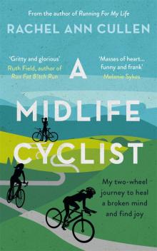 A Midlife Cyclist Read online