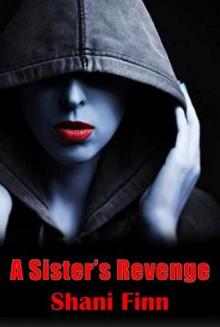 A Sister's Revenge Read online