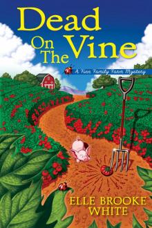 Dead on the Vine Read online