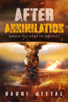 After Annihilation: Would you want to survive? Read online